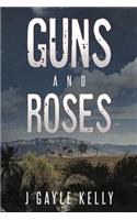 Guns and Roses