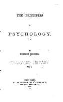 The Principles of Psychology - Vol. I