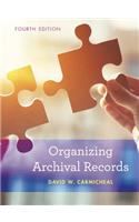 Organizing Archival Records