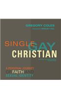 Single, Gay, Christian