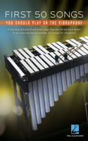 First 50 Songs You Should Play on Vibraphone