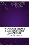 Windows Phone 8 Development Jump Start