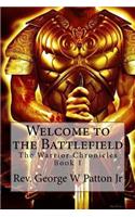 Welcome to the Battlefield