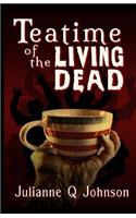Teatime of the Living Dead