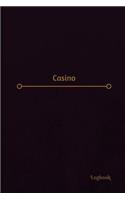 Casino Log (Logbook, Journal - 120 pages, 6 x 9 inches)