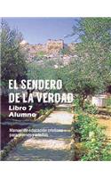 El Sendero de La Verdad, Libro 7 (Alumno)