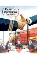 Facing the Promotional Interview
