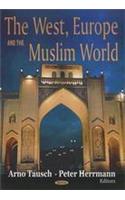 West, Europe & the Muslim World