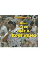 Read about Alex Rodriguez: (I Like Sports Stars!)