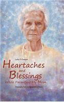 Heartaches and Blessings While Parenting My Mom