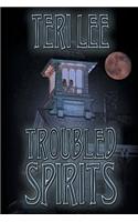 Troubled Spirits