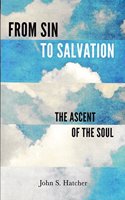 From Sin to Salvation: The Ascent of the Soul