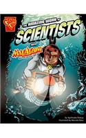 The Amazing Work of Scientists with Max Axiom, Super Scientist