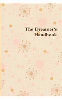 The Dreamer's Handbook