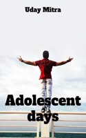 Adolescent days