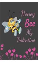 Honey Bee my valentine