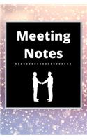 Meeting Notes: Business Notebook for Meetings and Organizer - Taking Minutes Record Log Book Action Items & Notes - Secretary Logbook Journal