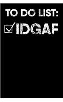 Idgaf
