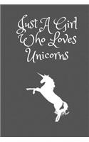 Just A Girl Who Loves Unicorns Green: Unicorn lover gift. Blank Lined Notebook to Write In for Notes, To Do Lists, Notepad, Journal, Funny Gifts for Unicorns Lover