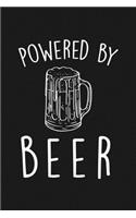 Powered By Beer: Blank Lined Notebook To Write In For Notes, To Do Lists, Notepad, Journal, Funny Gifts For Beer Lover