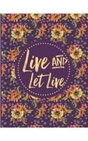 Live and Let Live