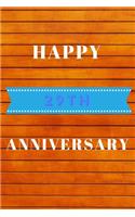 Happy 29th Anniversary: Funny 29th happy anniversary Orange wood Birthday Gift Journal / Notebook / Diary Quote (6 x 9 - 110 Blank Lined Pages)