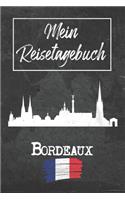 Mein Reisetagebuch Bordeaux