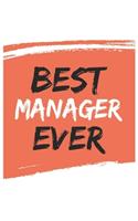Best manager Ever managers Gifts manager Appreciation Gift, Coolest manager Notebook A beautiful