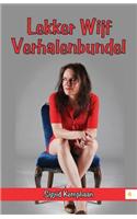 Lekker Wijf Verhalenbundel