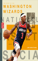 Story of the Washington Wizards