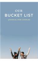 Our Bucket List - Journal for Couples