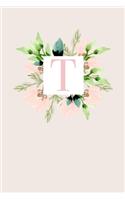 T: 110 Sketchbook Pages (6 x 9) - Monogram Sketch Notebook with a Classic Light Pink Background of Vintage Floral Roses and Peonies in a Watercolor Des