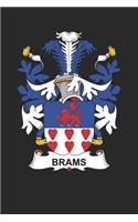 Brams: Brams Coat of Arms and Family Crest Notebook Journal (6 x 9 - 100 pages)