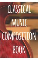 Classical Music Composition Book