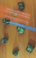 WARM HAPPY FRIENDLY Core Rulebook, First Edition