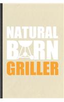 Natural Born Griller