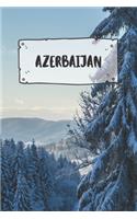 Azerbaijan: Ruled Travel Diary Notebook or Journey Journal - Lined Trip Pocketbook for Men and Women with Lines