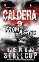 Caldera 9: From The Ashes(9 Caldera)
