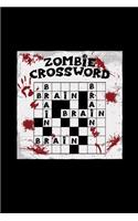 Zombie crossword brain brain brain