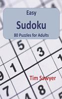 Easy Sudoku: 80 Puzzles for Adults