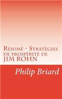Résumé - Stratégies de prospérité de JIM ROHN