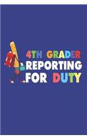 4th Grader Reporting For Duty