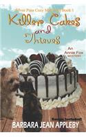 Killer Cakes and Thieves