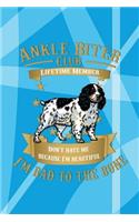 Ankle Biter Club Lifetime Member: Don't Hate Me Because I'm Beautiful, I'm Bad to the Bone - Cocker Spaniel Notebook Journal College Ruled Composition Book