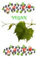 Vegan: Customized Vegan journal, each page uniquely designed to your vegan needs with 100 pages and 6 x 9 and a glossy cover