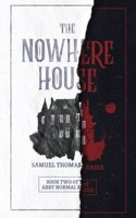 Nowhere House