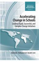 Accelerating Change in Schools