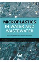 Microplastics in Water and Wastewater