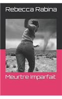 Meurtre Imparfait