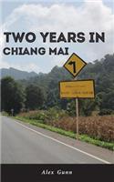 Two Years in Chiang Mai